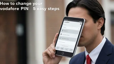 How to change your Vodafone PIN number in 5 easy steps